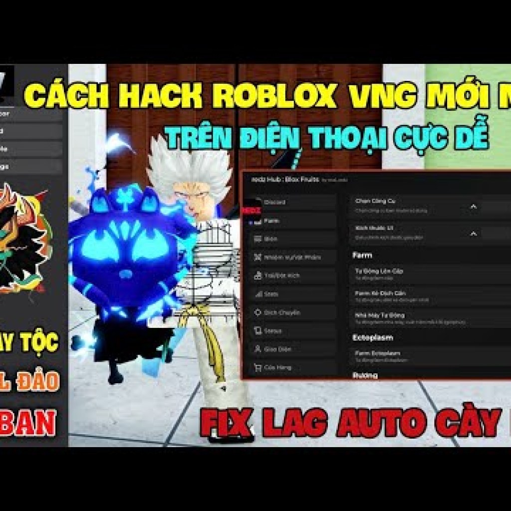 Cách Hack Roblox VNG Blox Fruit Fisch Trên Điện Thoại, Máy Tính và iOS với Bản Arceus x VNG Script Farm Tim Nhanh Cách Hack Roblox VNG Blox Fruit Fisch Trên Điện Thoại, Máy Tính và iOS với Bản Arceus x VNG Script Farm Tim Nhanh