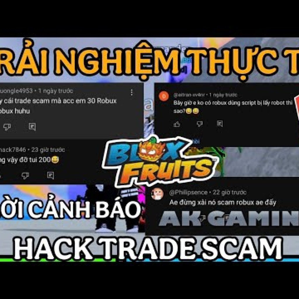Cảnh báo: Lừa đảo Robux và Hack Blox Fruits với Script Trade Trái Ác Quỷ trong Blox Fruits Cảnh báo: Lừa đảo Robux và Hack Blox Fruits với Script Trade Trái Ác Quỷ trong Blox Fruits