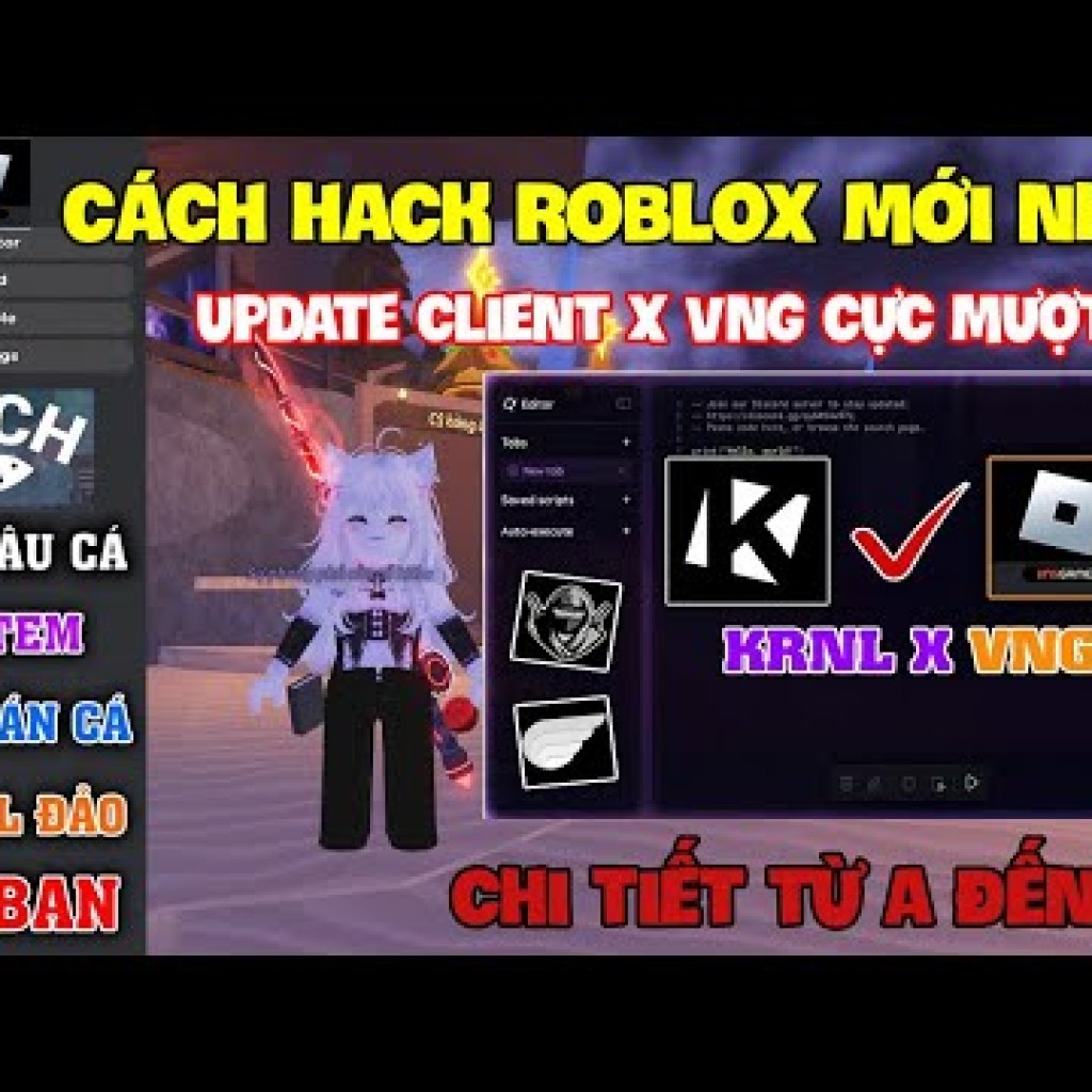 Cách Hack Roblox VNG Fish Fisch và Blox Fruit Krnl x VNG Update cho Điện Thoại và Máy Tính với Script Auto Farm Tối ưu SEO Cách Hack Roblox VNG Fish Fisch và Blox Fruit Krnl x VNG Update cho Điện Thoại và Máy Tính với Script Auto Farm Tối ưu SEO