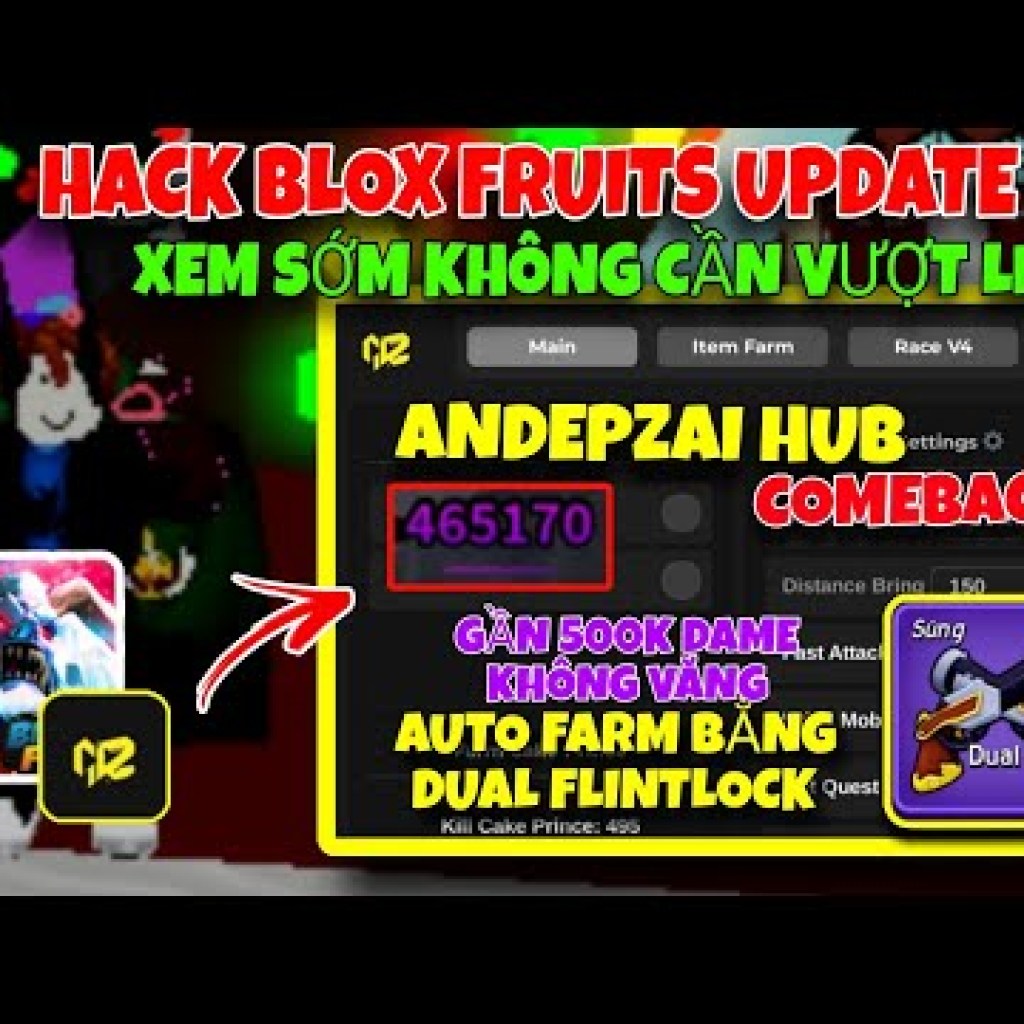 Cách Hack Andepzai Hub Farm Dual Flintlock Siêu Mạnh 500K Dame Không Văng 1s, Boss Die Hack Blox Fruit UP23 Cách Hack Andepzai Hub Farm Dual Flintlock Siêu Mạnh 500K Dame Không Văng 1s, Boss Die Hack Blox Fruit UP23