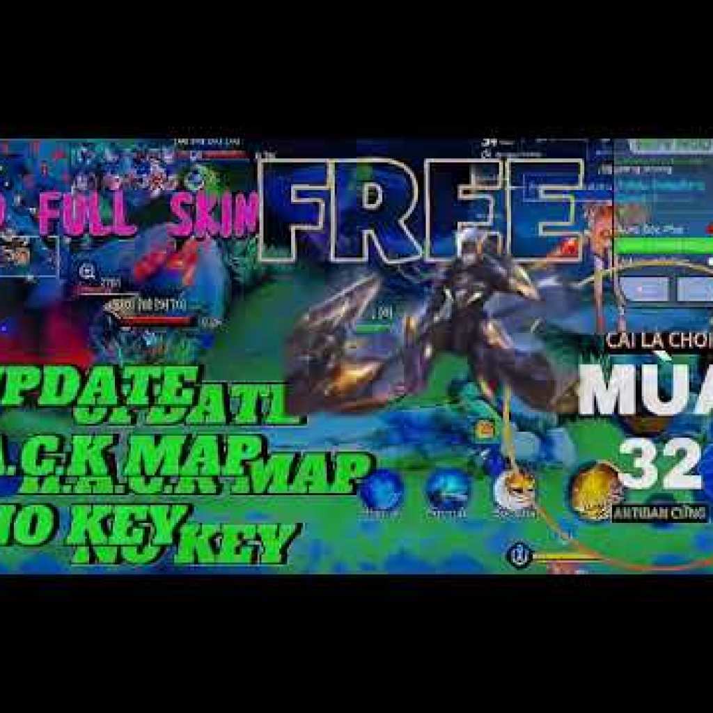 Update Hack Map Liên Quân Miễn Phí Mới Nhất Mùa 32 – Mod Skin HLTV Full Chức Năng Update Hack Map Liên Quân Miễn Phí Mới Nhất Mùa 32 – Mod Skin HLTV Full Chức Năng