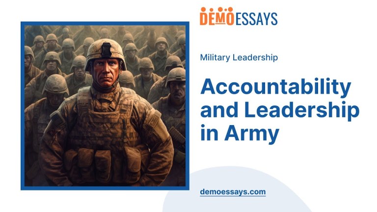 From Soldier to Leader: Lessons in Accountability From Soldier to Leader: Lessons in Accountability