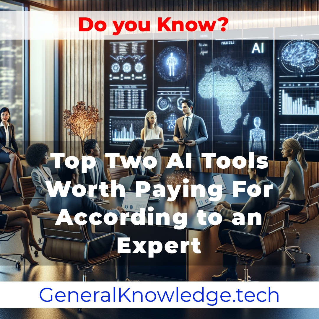Top Two AI Tools Worth Paying For According to an Expert Top Two AI Tools Worth Paying For According to an Expert