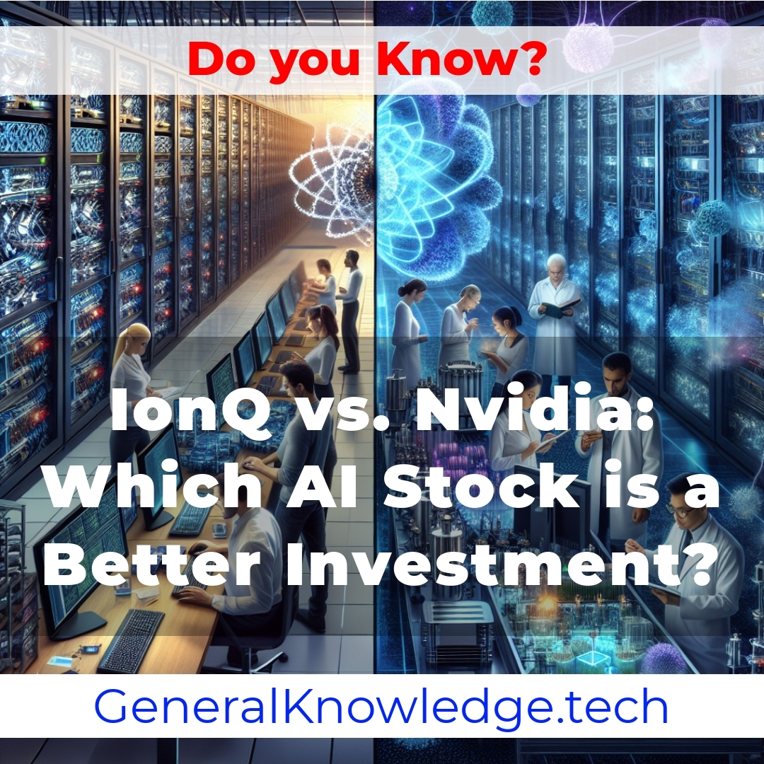 IonQ vs. Nvidia: Which AI Stock is a Better Investment? IonQ vs. Nvidia: Which AI Stock is a Better Investment?