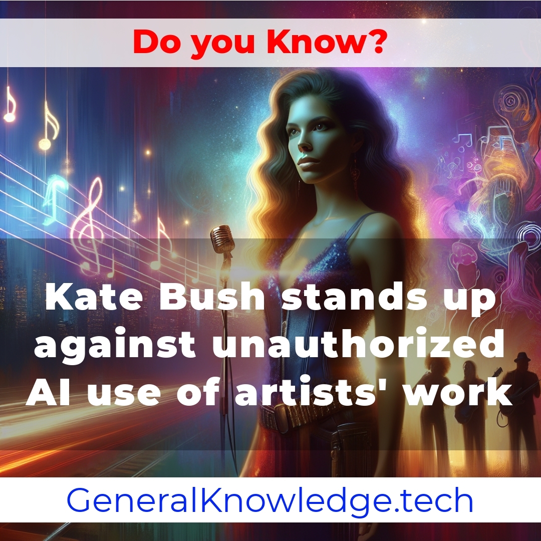 Kate Bush stands up against unauthorized AI use of artists’ work Kate Bush stands up against unauthorized AI use of artists’ work
