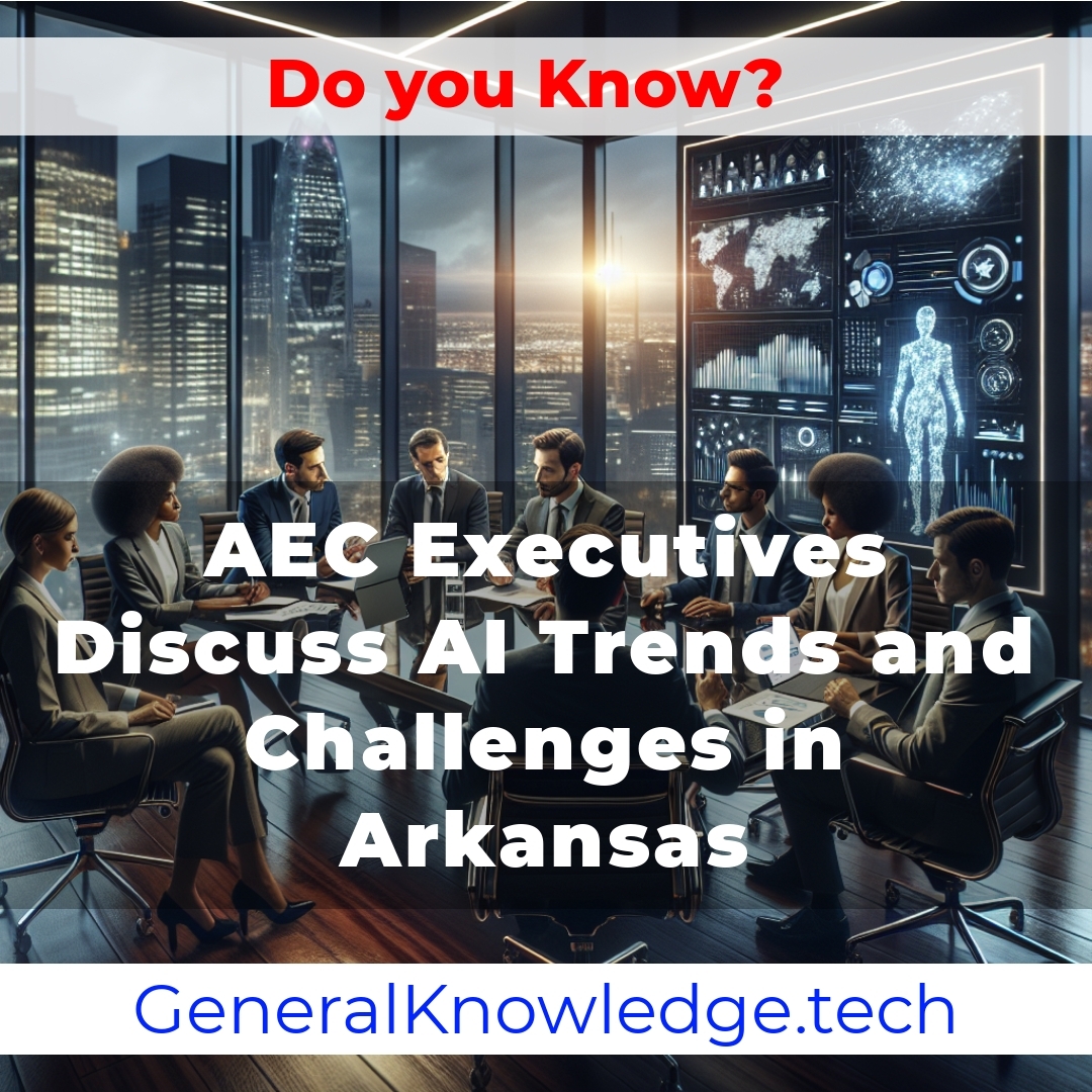 AEC Executives Discuss AI Trends and Challenges in Arkansas AEC Executives Discuss AI Trends and Challenges in Arkansas