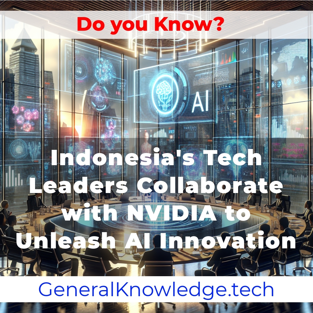Indonesia’s Tech Leaders Collaborate with NVIDIA to Unleash AI Innovation Indonesia’s Tech Leaders Collaborate with NVIDIA to Unleash AI Innovation