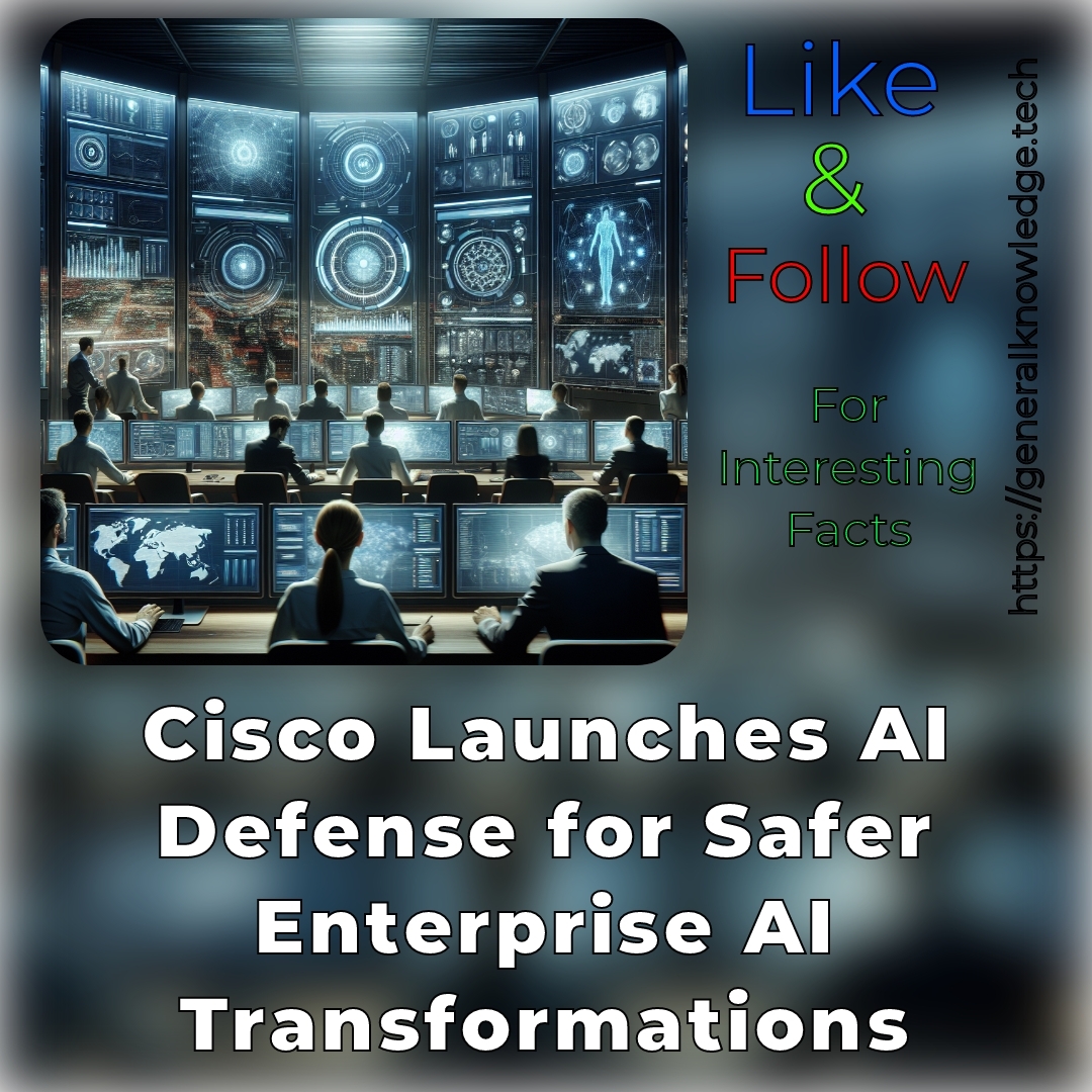 # Cisco Launches AI Defense for Safer Enterprise AI Transformations # Cisco Launches AI Defense for Safer Enterprise AI Transformations