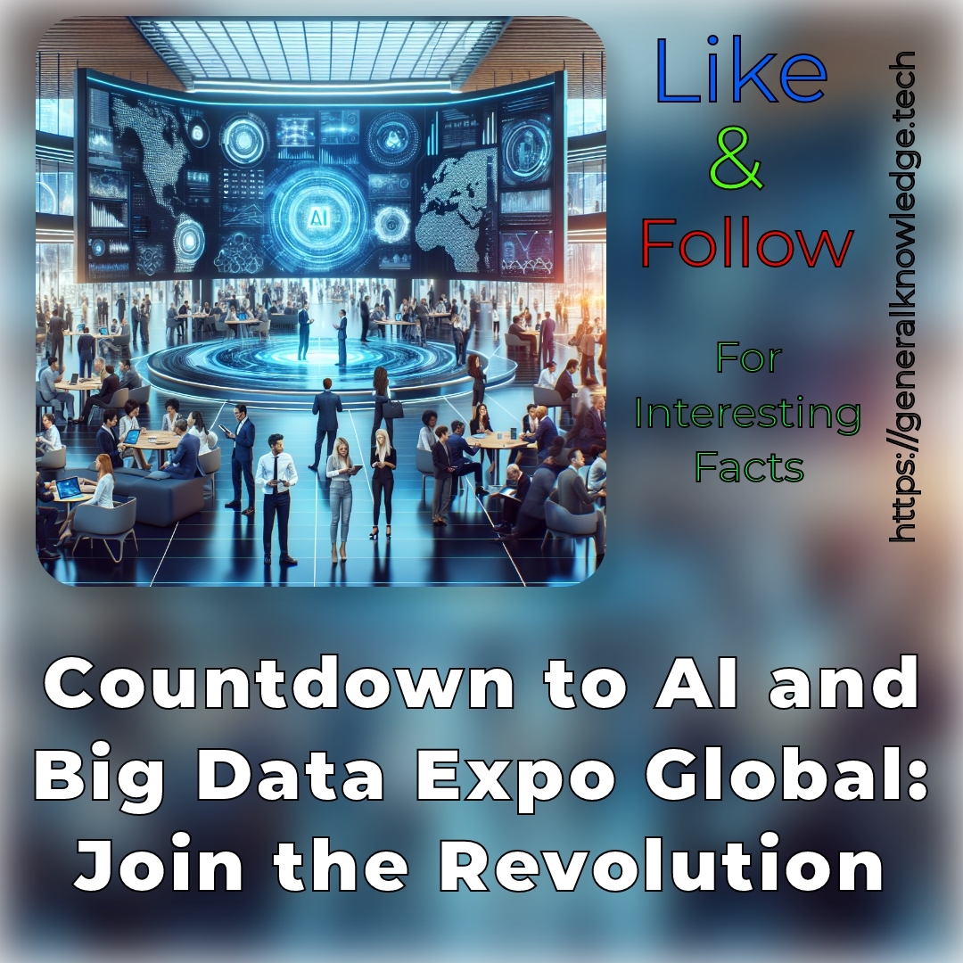 Countdown to AI and Big Data Expo Global: Join the Revolution Countdown to AI and Big Data Expo Global: Join the Revolution