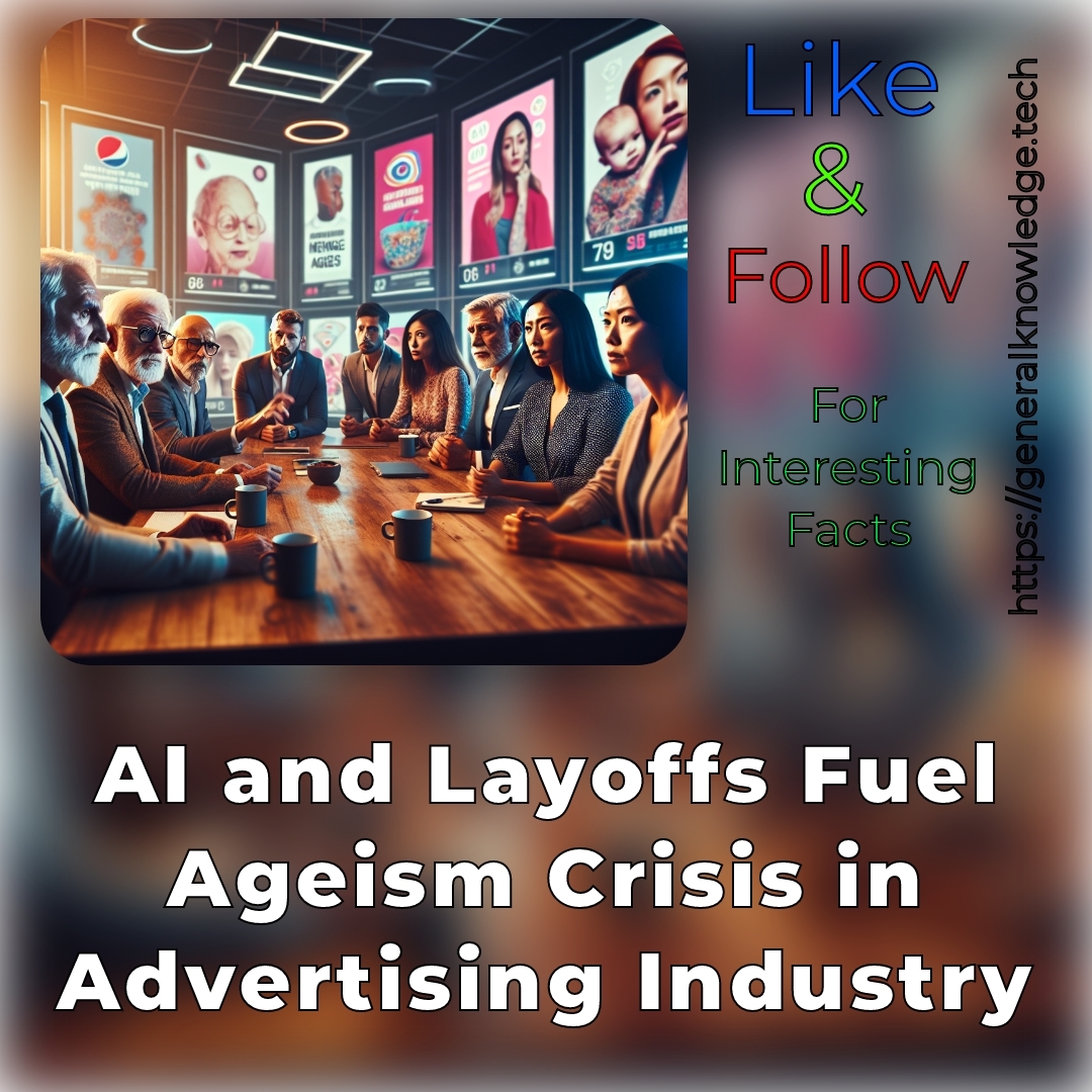 AI and Layoffs Fuel Ageism Crisis in Advertising Industry AI and Layoffs Fuel Ageism Crisis in Advertising Industry
