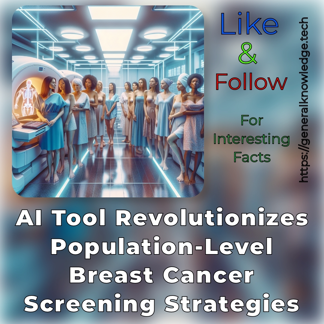 # AI Tool Revolutionizes Population-Level Breast Cancer Screening Strategies # AI Tool Revolutionizes Population-Level Breast Cancer Screening Strategies