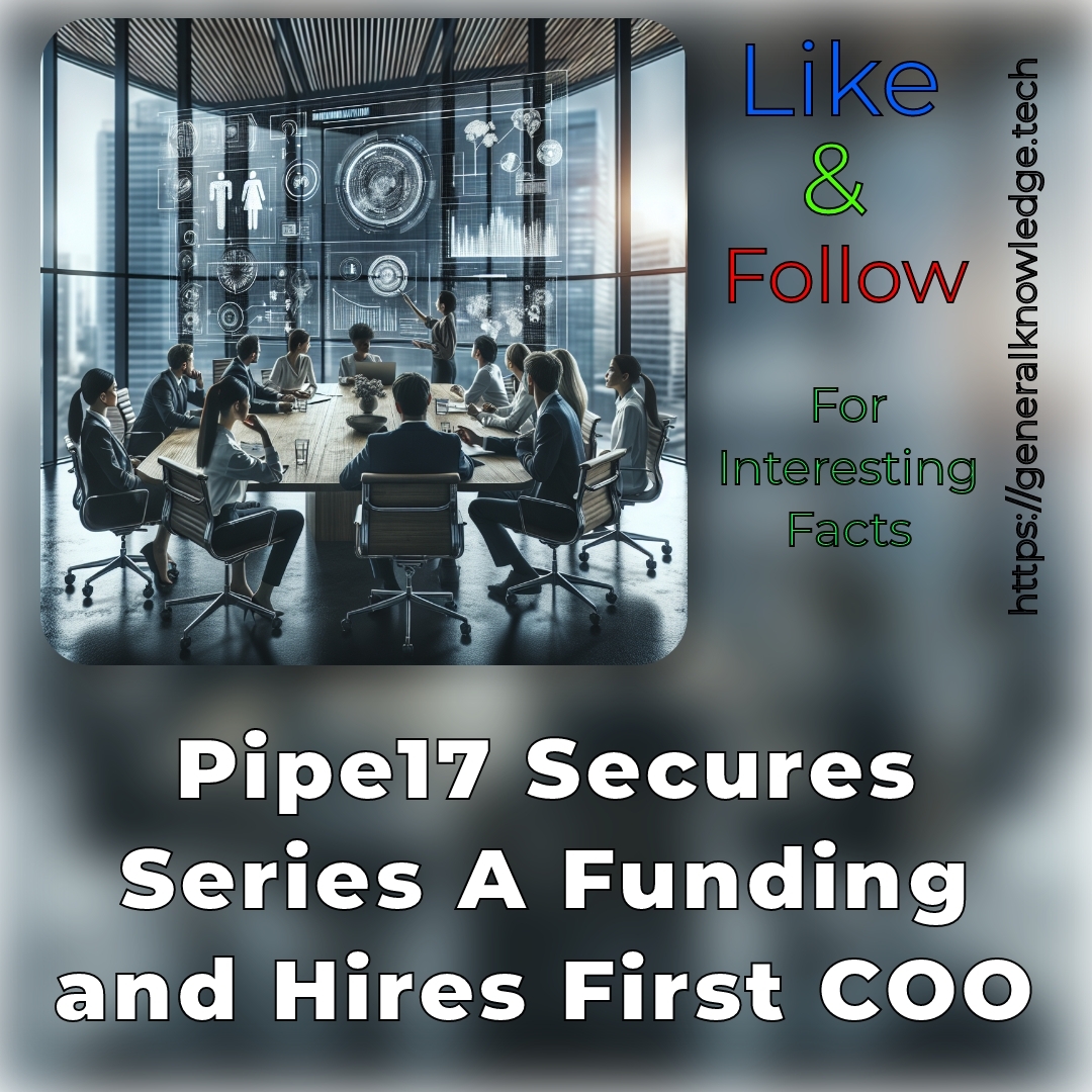 Pipe17 Secures Series A Funding and Hires First COO Pipe17 Secures Series A Funding and Hires First COO