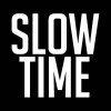 Slow Time (5.1-5.7) Slow Time (5.1-5.7)