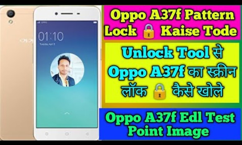 Oppo A37f Pattern Unlock Kaise Kare || unlock Tool se Oppo A37f Pattern Unlock Kaise Kare || unlock Tool se