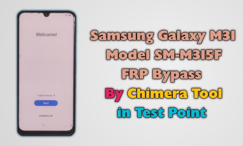 Samsung M31 FRP Bypass By Chimera Tool in Test Samsung M31 FRP Bypass By Chimera Tool in Test