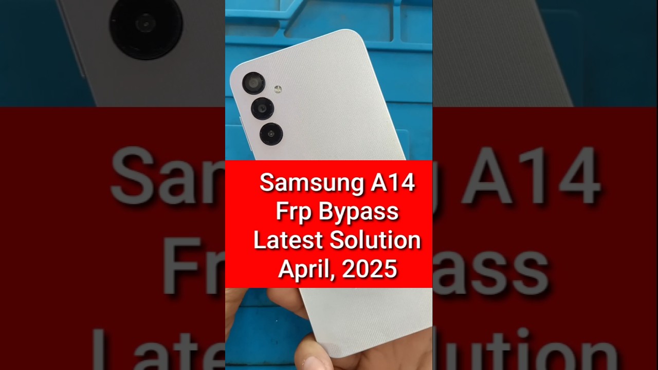 Unlocking Secrets: Samsung A14 (A145F) FRP Bypass Guide for April 2025 Unlocking Secrets: Samsung A14 (A145F) FRP Bypass Guide for April 2025
