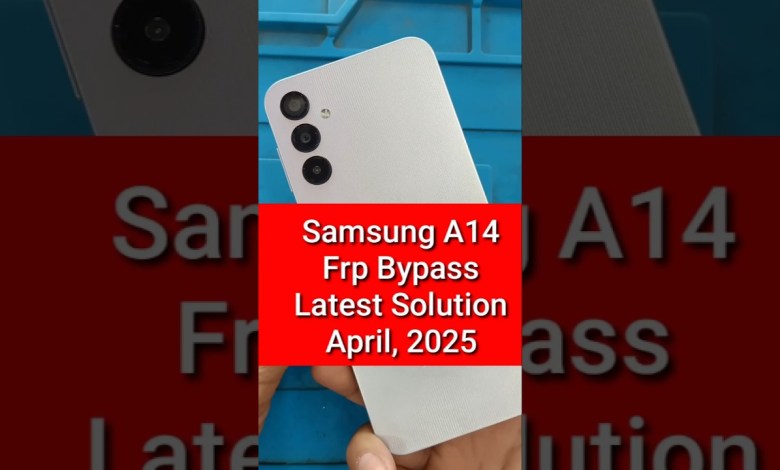 Unlocking Secrets: Samsung A14 (A145F) FRP Bypass Guide for April 2025 Unlocking Secrets: Samsung A14 (A145F) FRP Bypass Guide for April 2025