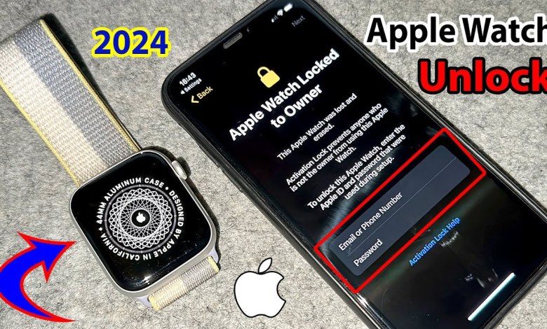 How to Remove Activation Lock on Apple Watch Without How to Remove Activation Lock on Apple Watch Without