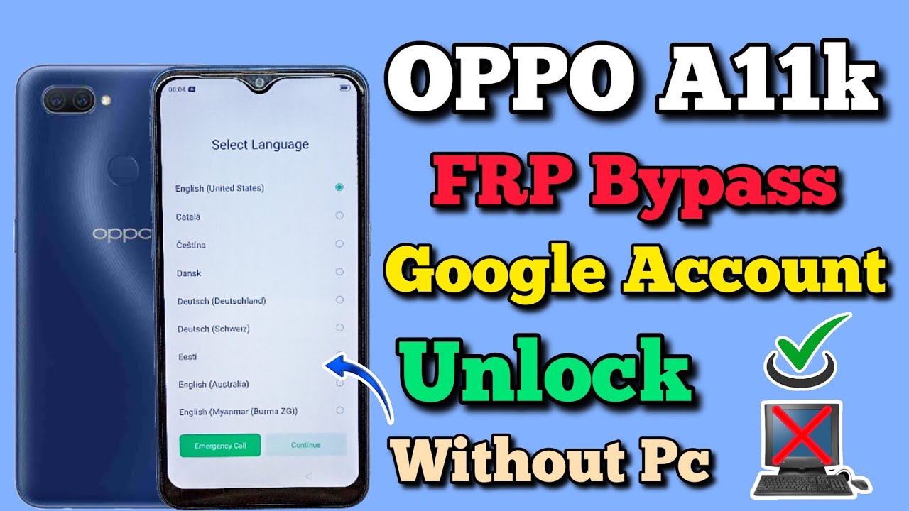 OPPO A11k CPH2083 || FRP Bypass || Android 9 || Google OPPO A11k CPH2083 || FRP Bypass || Android 9 || Google