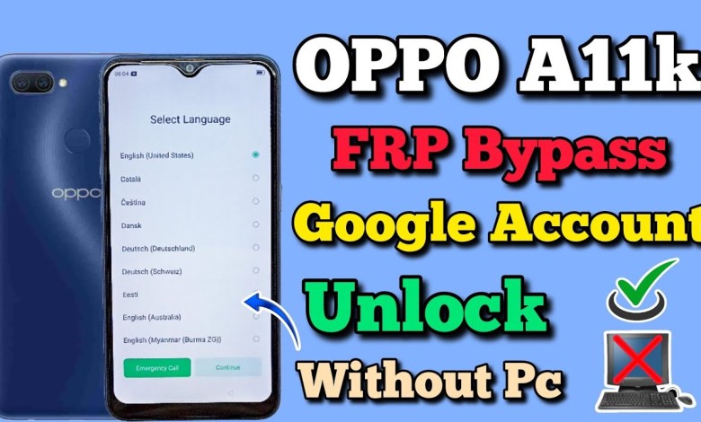 OPPO A11k CPH2083 || FRP Bypass || Android 9 || Google OPPO A11k CPH2083 || FRP Bypass || Android 9 || Google