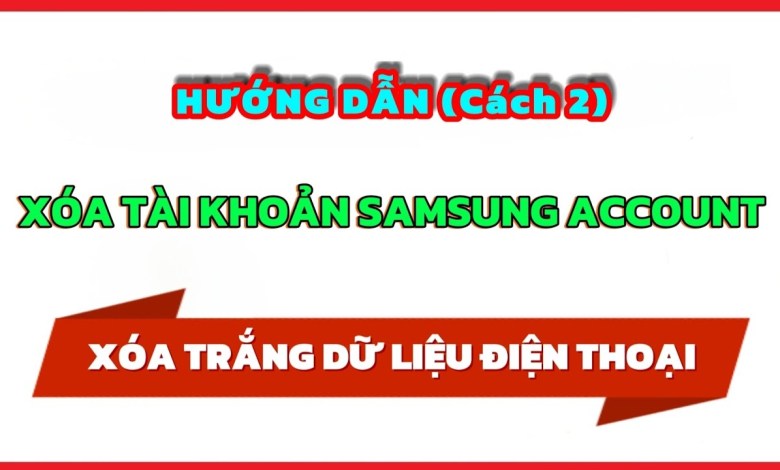 Hướng dẫn xóa trắng (Reset) Điện thoại Samsung, Hướng dẫn xóa trắng (Reset) Điện thoại Samsung,