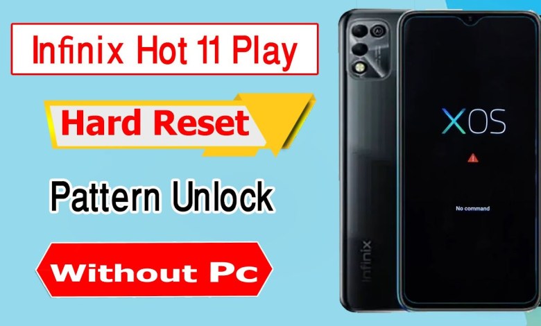 Infinix Hot 11 Play Hard Reset ( X688b ) Factory Reset Infinix Hot 11 Play Hard Reset ( X688b ) Factory Reset