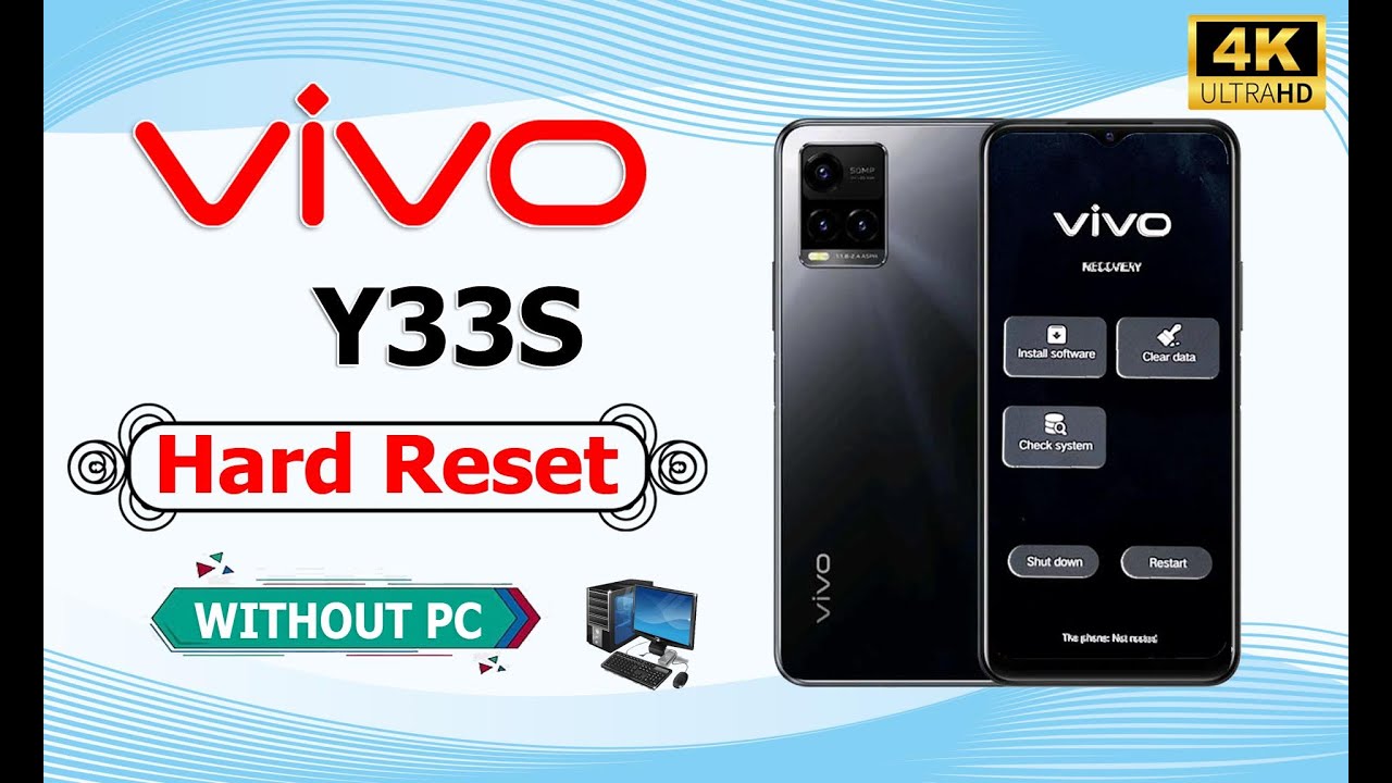 vivo y33s Hard Reset/Remove Screen Lock | Vivo Y33s vivo y33s Hard Reset/Remove Screen Lock | Vivo Y33s