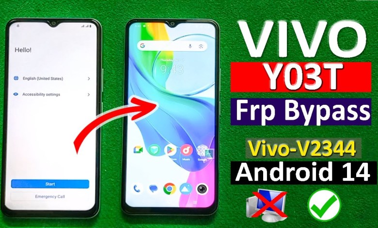 How to Bypass FRP on Vivo Y03T and Vivo V2344 Running Android 14? How to Bypass FRP on Vivo Y03T and Vivo V2344 Running Android 14?