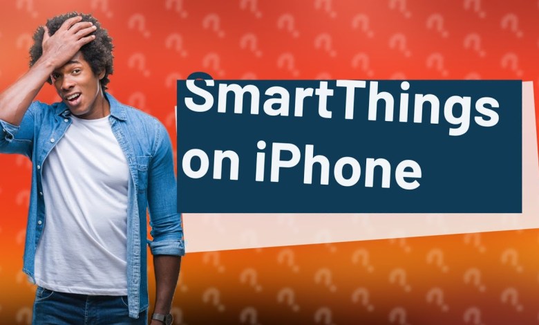 Can I use Samsung Smart things on iPhone? Can I use Samsung Smart things on iPhone?