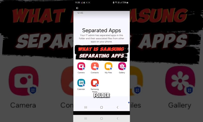 Samsung updates Separated Apps #galaxystation Samsung updates Separated Apps #galaxystation
