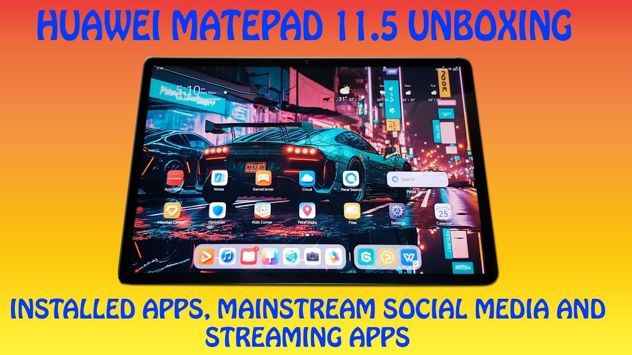 Huawei Matepad 11.5 unbox and main stream social media Huawei Matepad 11.5 unbox and main stream social media