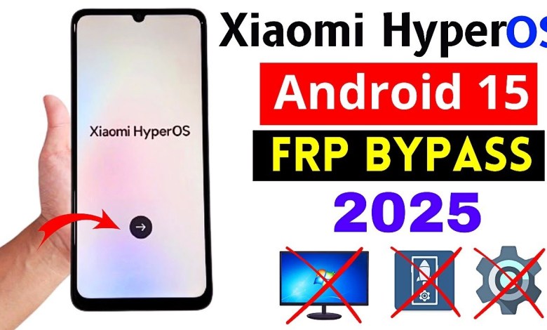 Unlock Xiaomi HyperOS 2.0 Android 15 FRP Without Computer: Is It Possible? Unlock Xiaomi HyperOS 2.0 Android 15 FRP Without Computer: Is It Possible?