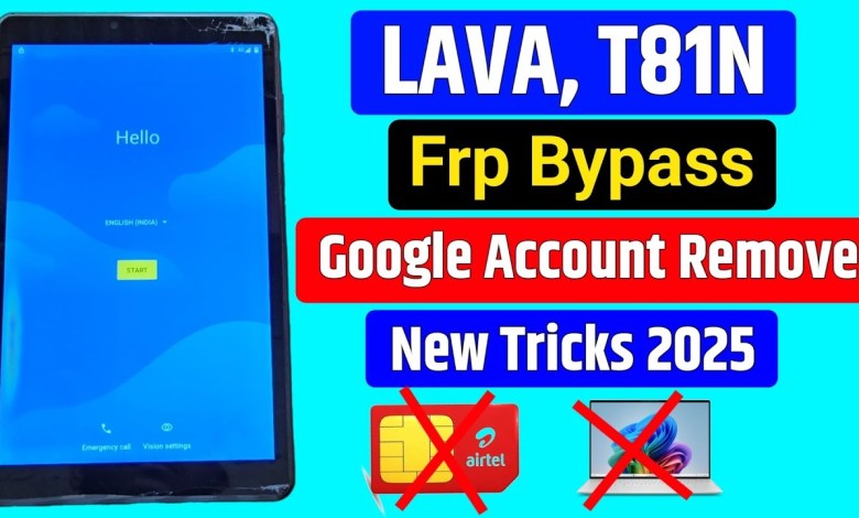 Unlock the Mystery of Lava T81n Tablet: FRP Bypass Secrets Revealed! Unlock the Mystery of Lava T81n Tablet: FRP Bypass Secrets Revealed!