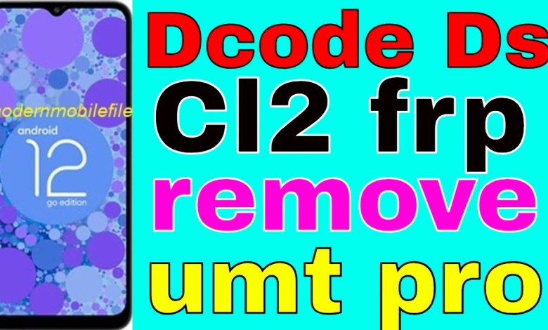 dcode ds cl2 frp remove umt pro dcode ds cl2 frp remove umt pro