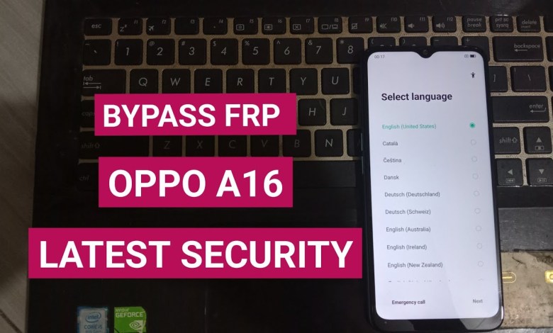 BYPASS FRP OPPO A16 SECURITY TERBARU BYPASS FRP OPPO A16 SECURITY TERBARU