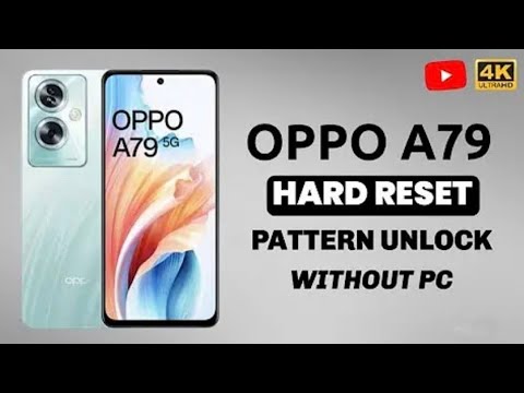 Oppo A79 5G Hard Reset |Oppo (CPH 2553)pattern lock Oppo A79 5G Hard Reset |Oppo (CPH 2553)pattern lock