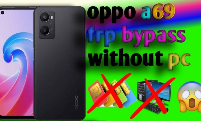 oppo a69 frp bypass without pc oppo a69 frp bypass oppo a69 frp bypass without pc oppo a69 frp bypass