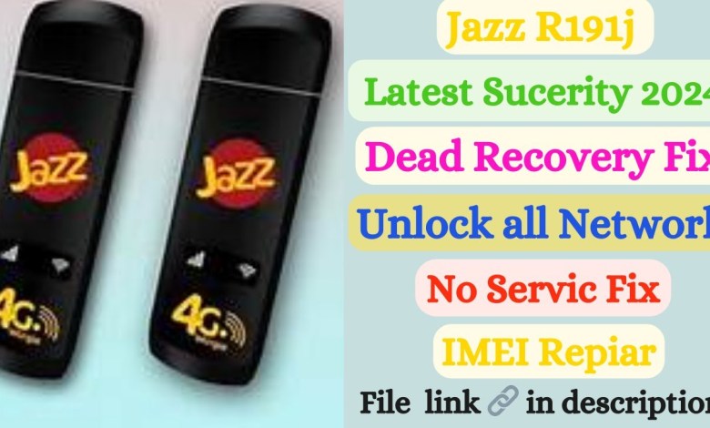 Jazz R191j Latest Sucerity Unlock No Service Fix Dead Jazz R191j Latest Sucerity Unlock No Service Fix Dead
