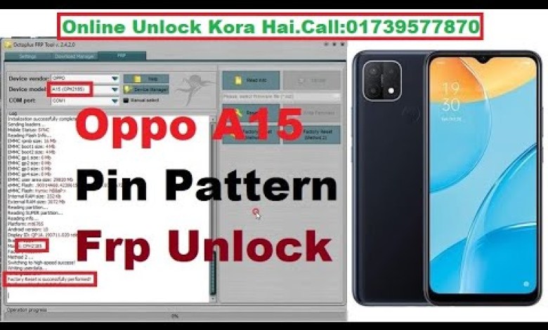 Oppo A15 Pin Pattern Frp Unlock Octoplus FRP Tool By Oppo A15 Pin Pattern Frp Unlock Octoplus FRP Tool By