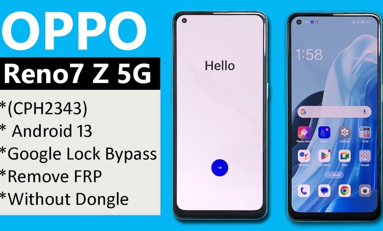 OPPO RENO7 Z (CPH2371) GOOGLE ACCOUNT BYPASS ANDROID OPPO RENO7 Z (CPH2371) GOOGLE ACCOUNT BYPASS ANDROID