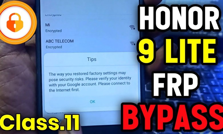 Honor 9 lite Frp Bypass Unlocktool | Honor 9 lite frp Honor 9 lite Frp Bypass Unlocktool | Honor 9 lite frp