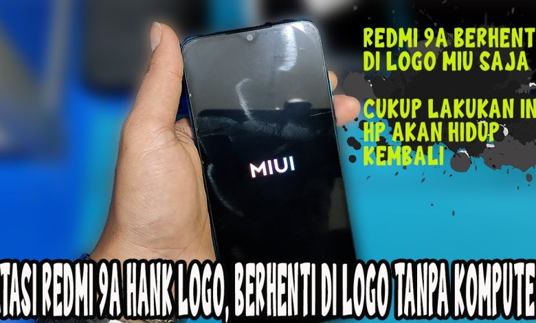 Without PC without disassembling, solve Redmi 9a Stuck Miui Logo Without PC without disassembling, solve Redmi 9a Stuck Miui Logo