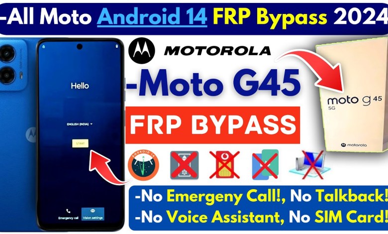 Unlock Moto FRP 2024 Mystery: No PC Required for Moto G45 on Android 14 Unlock Moto FRP 2024 Mystery: No PC Required for Moto G45 on Android 14