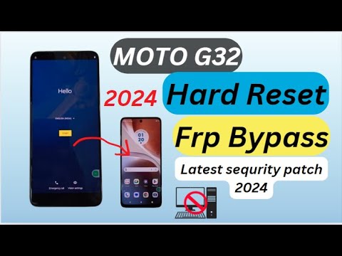 Moto G32 hard reset & FRP bypass 2024 /New Solution / Moto G32 hard reset & FRP bypass 2024 /New Solution /