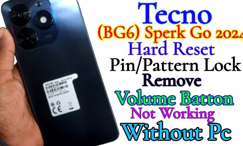 Tecno Bg6 Tecno Sperk Go 2024 | Hard Reset | Pin Tecno Bg6 Tecno Sperk Go 2024 | Hard Reset | Pin
