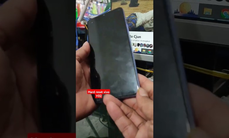 hard reset vivo y02 #vivo #hardreset hard reset vivo y02 #vivo #hardreset
