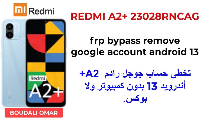 REDMI A2+ 23028RNCAG frp bypass unlock google account REDMI A2+ 23028RNCAG frp bypass unlock google account