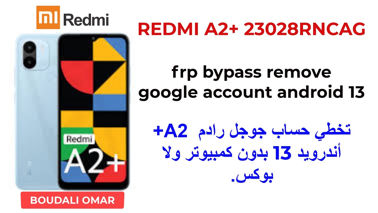 REDMI A2+ 23028RNCAG frp bypass unlock google account REDMI A2+ 23028RNCAG frp bypass unlock google account