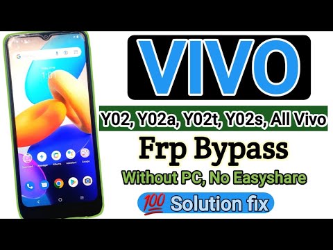 vivo y02, y02a, y02t,y02s, frp bypass, Vivo Google vivo y02, y02a, y02t,y02s, frp bypass, Vivo Google