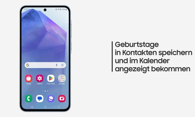 Galaxy smartphones: birthdays in contacts Galaxy smartphones: birthdays in contacts
